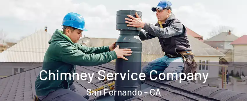  Chimney Service Company San Fernando - CA